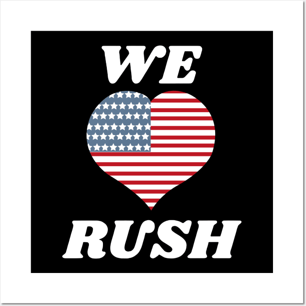 We Love Rush Wall Art by CelestialCharmCrafts